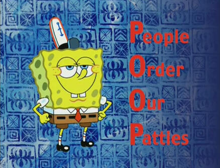 text: spongebob squarepants; people order our pattles